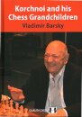 Korchnoi and his Chess Grandchildren