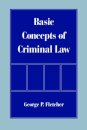 Basic Concepts of Criminal Law