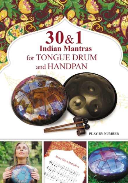 30 and 1 Indian Mantras for Tongue Drum and Handpan