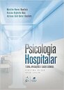 Psicologia Hospitalar Teoria Aplicações Casos Clínicos
