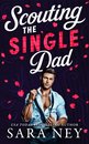 Scouting the Single Dad