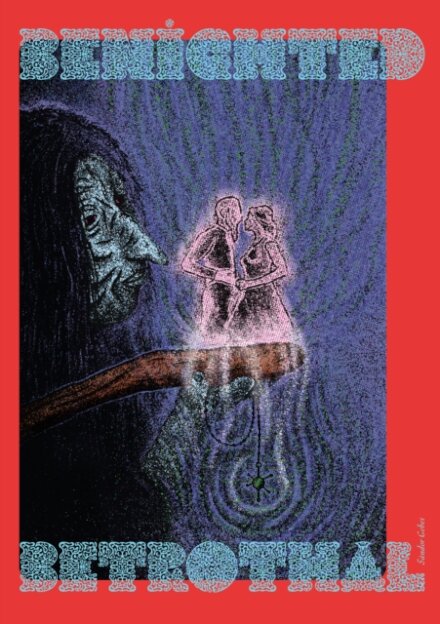 Benighted Betrothal