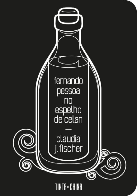 Fernando Pessoa no Espelho de Celan