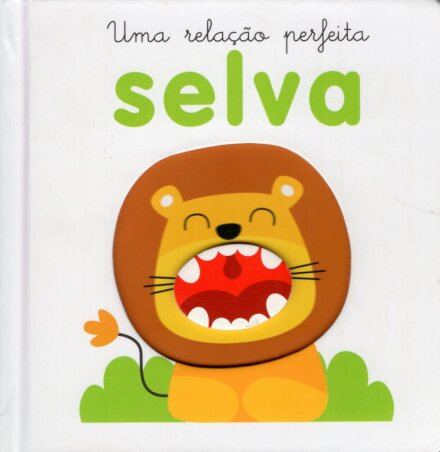 Selva - Uma Relação Perfeita