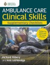 Ambulance Care Clinical Skills Supplementary Checklists