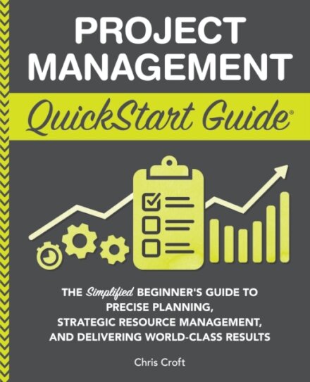 Project Management QuickStart Guide