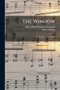 The Window; Or, the Songs of the Wrens