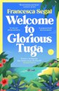 Welcome To Glorious Tuga