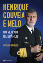 Henrique Gouveia E Melo – Um Retrato Biográfico