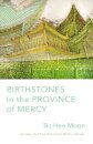 Birthstones in the Province of Mercy