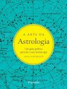 A Arte Da Astrologia