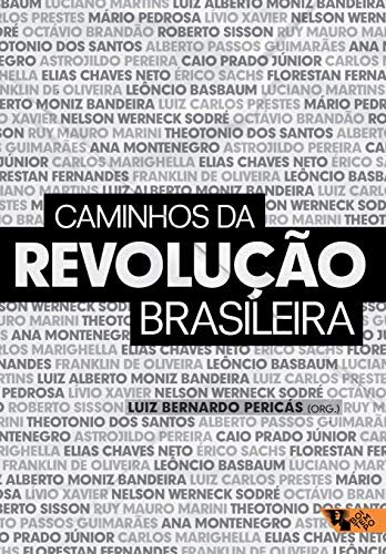 Caminhos Da Revolução Brasileira