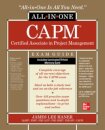 CAPM Certified Associate in Project Management All-in-One Exam Guide