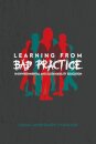Learning from Bad Practice in Environmental and Sustainability Education