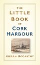 The Little Book of Cork Harbour