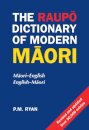 The Raupo Dictionary Of Modern Maori
