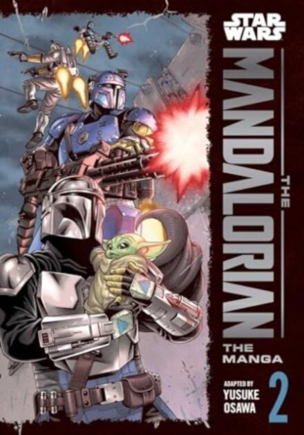 Star Wars: The Mandalorian: The Manga Vol 2