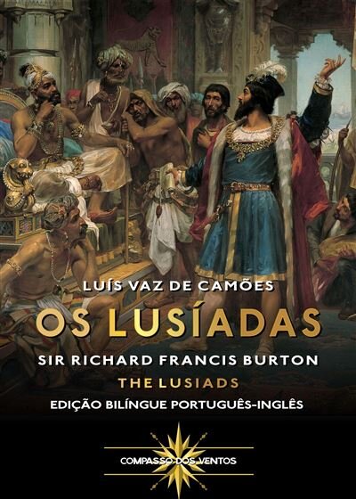 Os Lusíadas / The Lusiads - Edição Bilíngue Português-Inglês