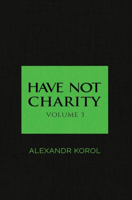 Have Not Charity