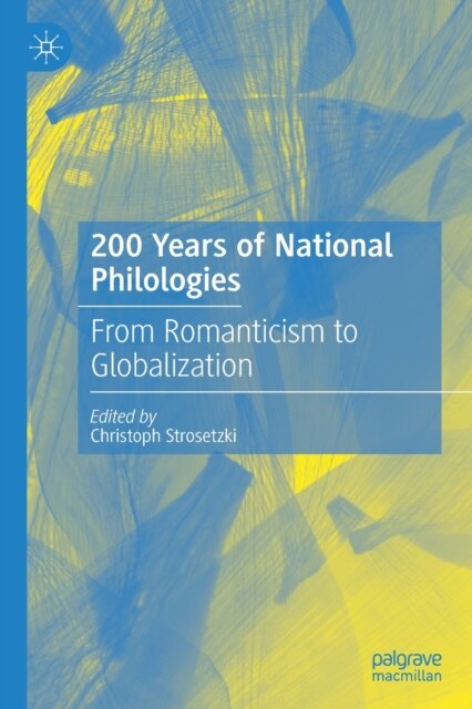 200 Years of National Philologies