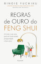 Regras de Ouro do Feng Shui