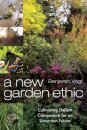A New Garden Ethic