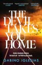 The Devil Takes You Home