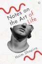 Notes on the Art of Life