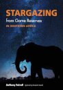Stargazing from Game Reserves in Southern Africa