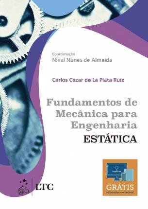 Fundamentos De Mecânica Para Engenharia - Estática
