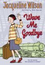 Wave Me Goodbye