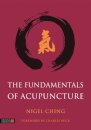 The Fundamentals of Acupuncture
