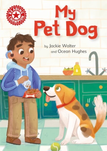 Reading Champion: My Pet Dog