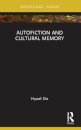Autofiction and Cultural Memory