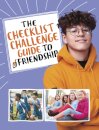 The Checklist Challenge Guide to Friendship