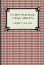 The Best Short Stories of Edgar Allan Poe