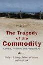 The Tragedy of the Commodity