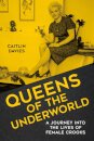 Queens of the Underworld