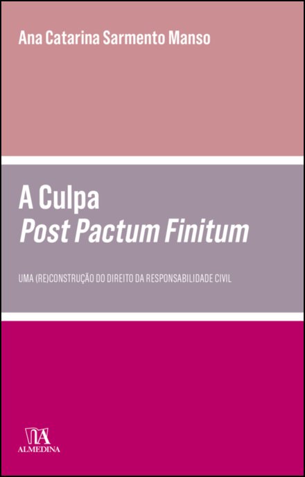 A Culpa Post Pactum Finitum