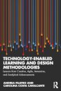 Technology-Enabled Learning and Design Methodologies