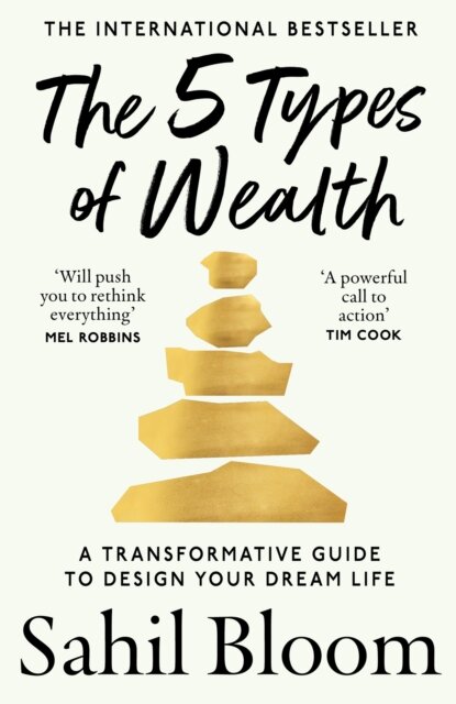 The 5 Types Of Wealth