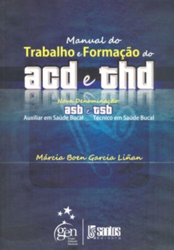 Manual Do Trabalho E Formação Do ACD E THD