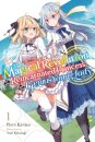 The Magical Revolution of the Reincarnated Princess and the Genius Young Lady, Vol. 1 (novel)
