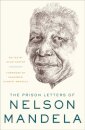The Prison Letters Of Nelson Mandela