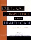 Cultural Competence in Health Care