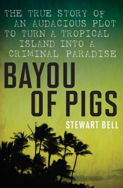 Bayou of Pigs