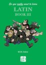 So You Really Want To Learn Latin Book 3