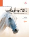 Applied Equine Ethology in the Clinical Environment