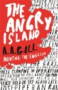 The Angry Island