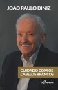 Cuidado Com Os Cabelos Brancos